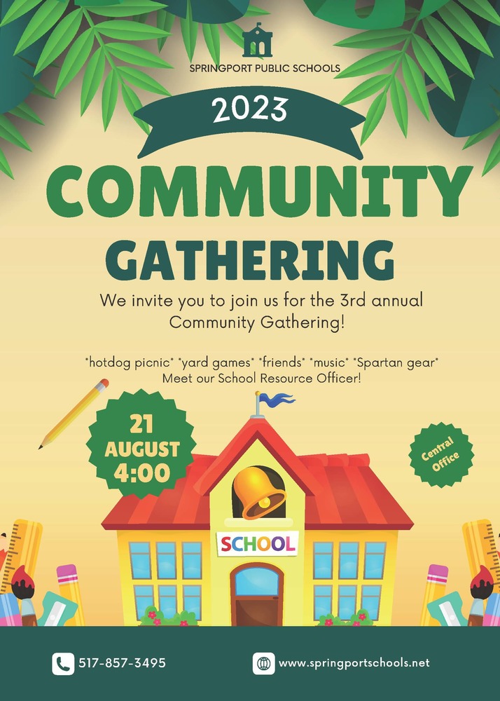 2023 COMMUNITY GATHERING Springport Public Schools